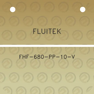 fluitek-fhf-680-pp-10-v