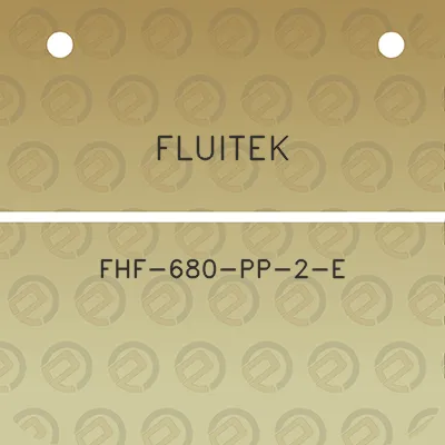 fluitek-fhf-680-pp-2-e