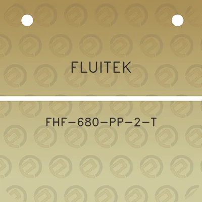 fluitek-fhf-680-pp-2-t