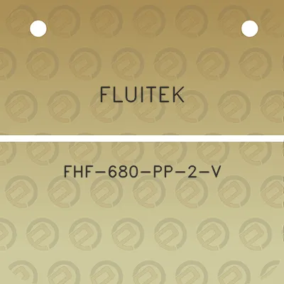 fluitek-fhf-680-pp-2-v