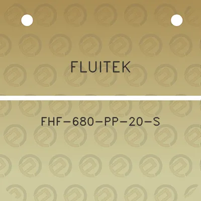 fluitek-fhf-680-pp-20-s