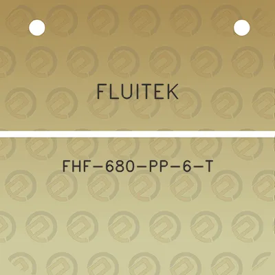 fluitek-fhf-680-pp-6-t