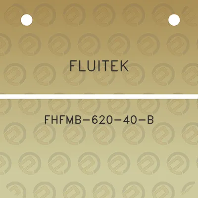 fluitek-fhfmb-620-40-b