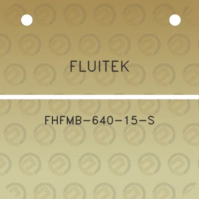 fluitek-fhfmb-640-15-s