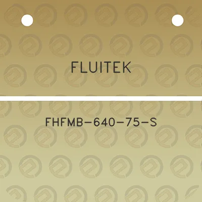 fluitek-fhfmb-640-75-s