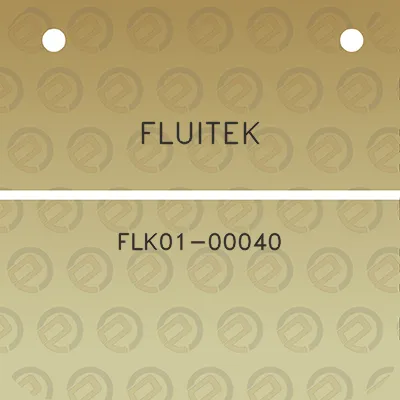 fluitek-flk01-00040