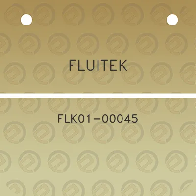 fluitek-flk01-00045