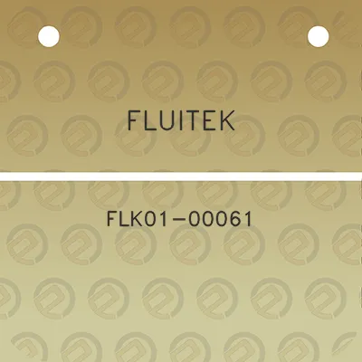 fluitek-flk01-00061