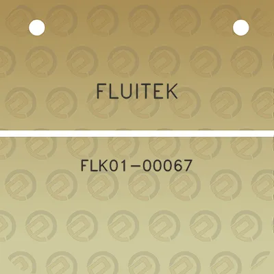 fluitek-flk01-00067