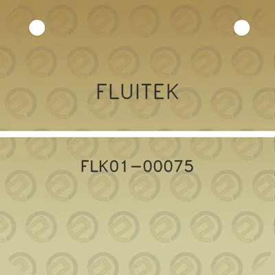 fluitek-flk01-00075