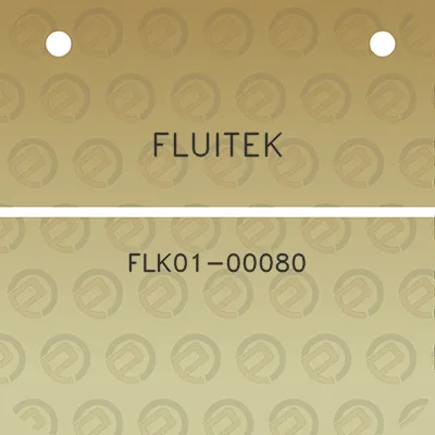 fluitek-flk01-00080