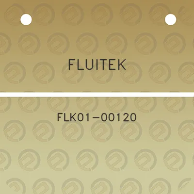 fluitek-flk01-00120