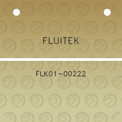 fluitek-flk01-00222