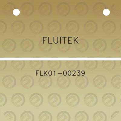 fluitek-flk01-00239