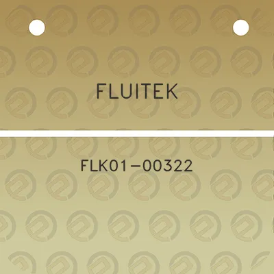 fluitek-flk01-00322