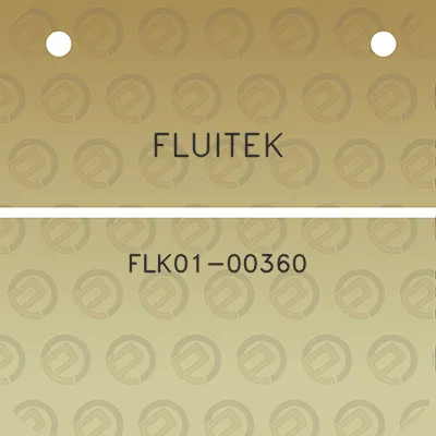 fluitek-flk01-00360