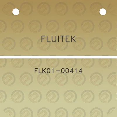 fluitek-flk01-00414