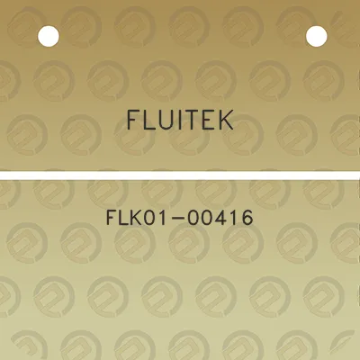 fluitek-flk01-00416