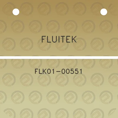 fluitek-flk01-00551