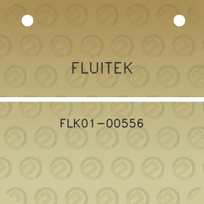 fluitek-flk01-00556