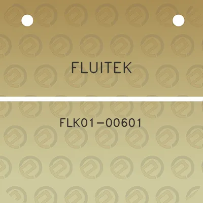 fluitek-flk01-00601