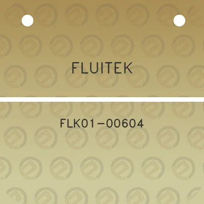 fluitek-flk01-00604