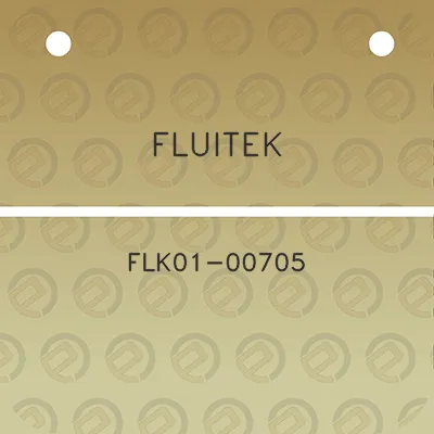 fluitek-flk01-00705