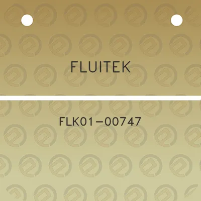 fluitek-flk01-00747