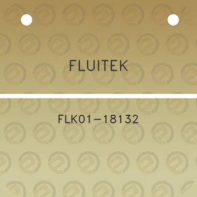 fluitek-flk01-18132