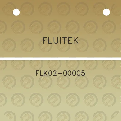 fluitek-flk02-00005