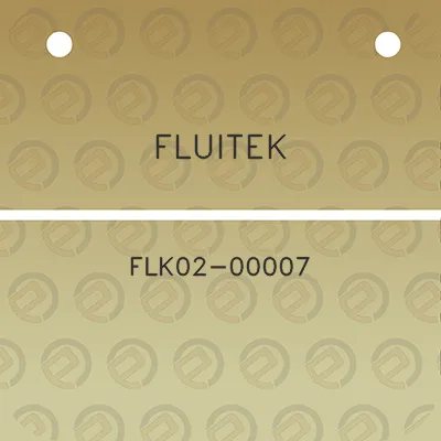 fluitek-flk02-00007