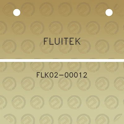 fluitek-flk02-00012