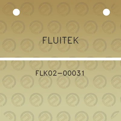 fluitek-flk02-00031