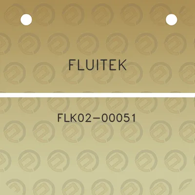 fluitek-flk02-00051