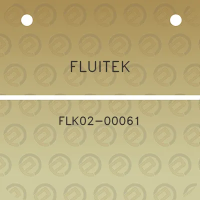 fluitek-flk02-00061