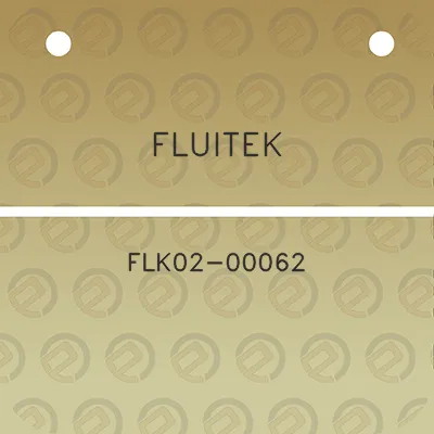 fluitek-flk02-00062