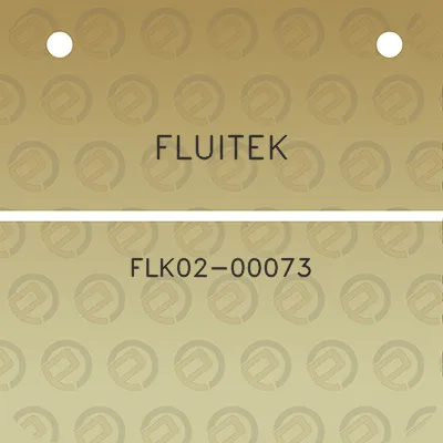 fluitek-flk02-00073