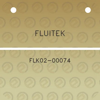 fluitek-flk02-00074