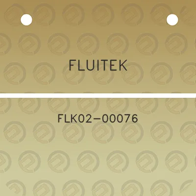 fluitek-flk02-00076