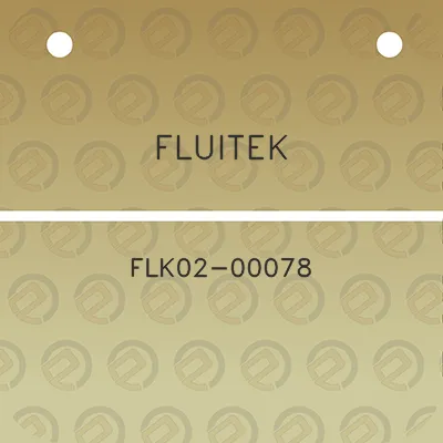 fluitek-flk02-00078