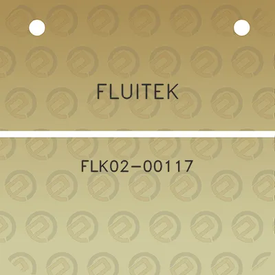 fluitek-flk02-00117