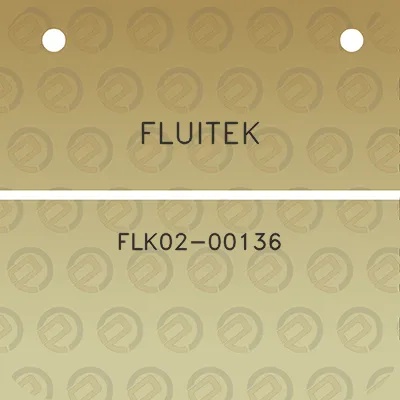 fluitek-flk02-00136