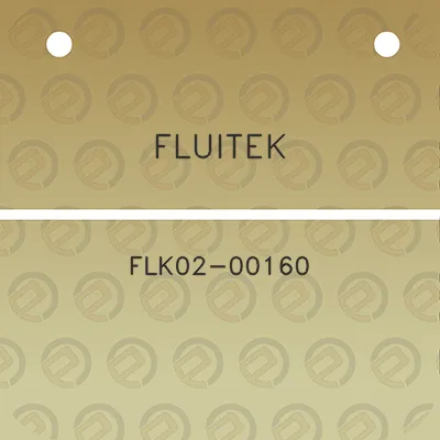 fluitek-flk02-00160