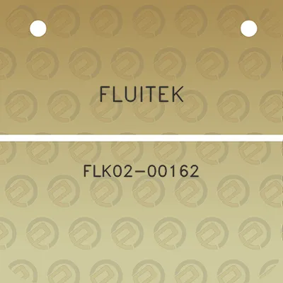 fluitek-flk02-00162