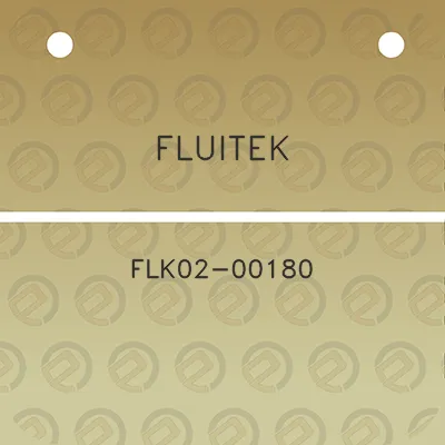 fluitek-flk02-00180