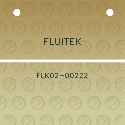 fluitek-flk02-00222