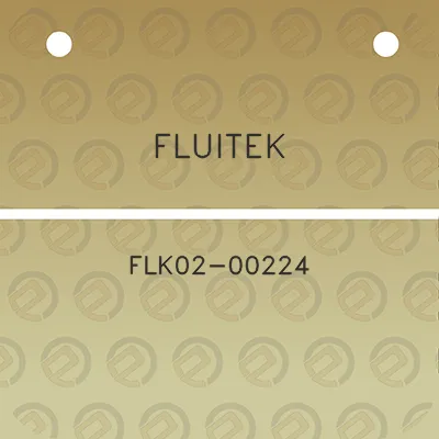 fluitek-flk02-00224