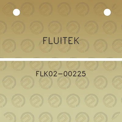 fluitek-flk02-00225