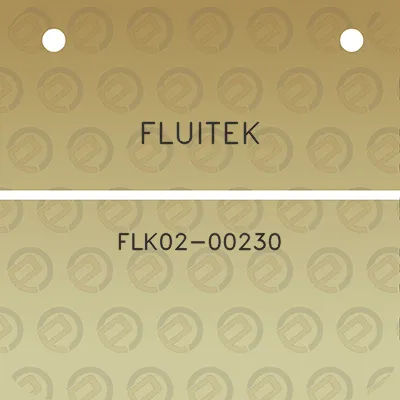 fluitek-flk02-00230