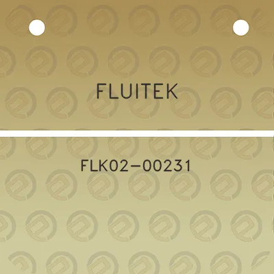 fluitek-flk02-00231